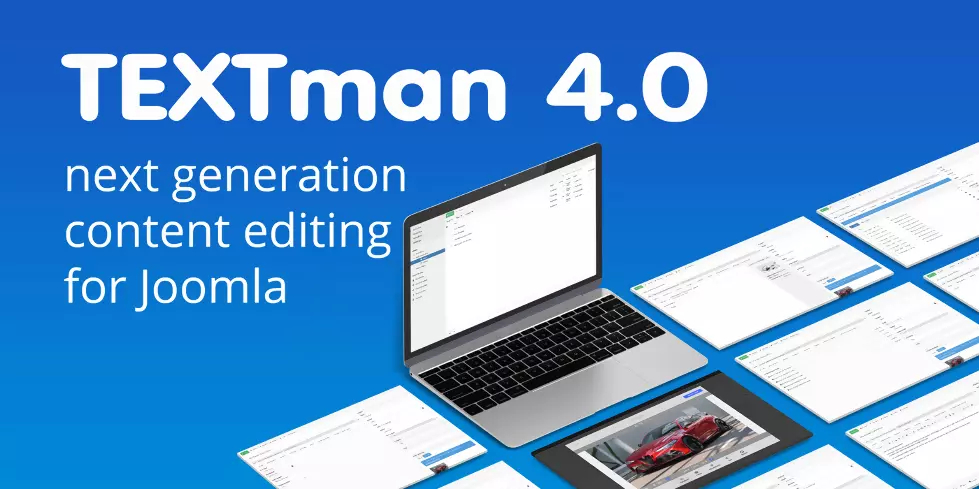 TEXTman 4.0 – Joomla article editing evolved for the twenties