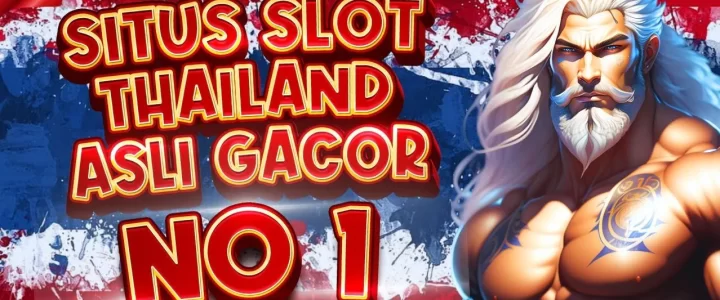 Slot Thailand Resmi : Situs Slot Thailand Resmi Hari Ini Gampang Maxwin Gampang Menang